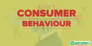 Read more about the article What is Consumer Behaviour? Definition, Importance, Types, Stages