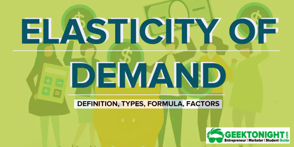 Elasticity of Demand