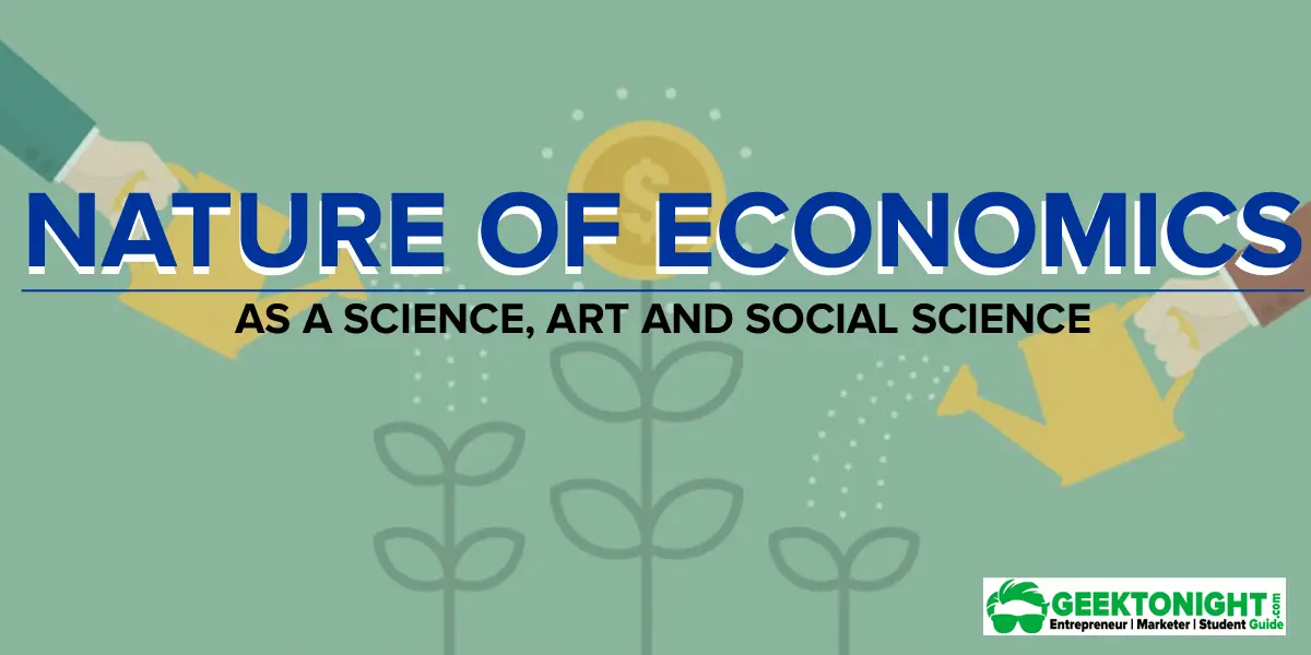 Nature of Economics