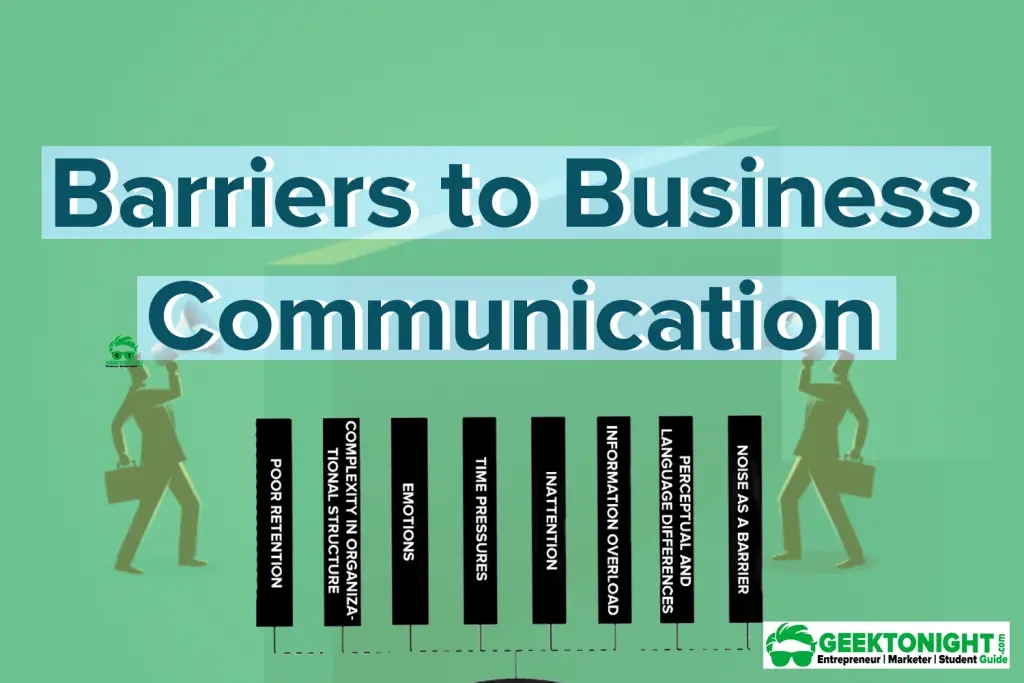 Barriers To Business Communication