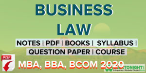 Read more about the article Business Law Notes | PDF, Syllabus | MBA, BBA, B COM 2024
