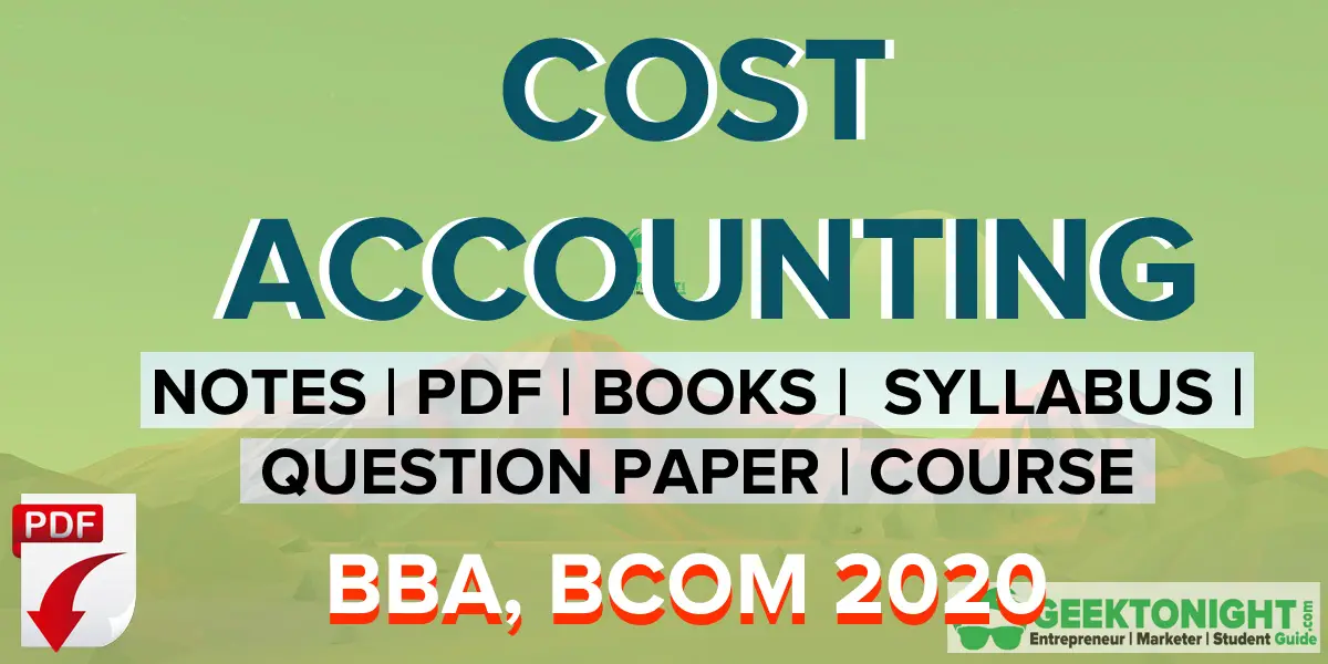 Cost Accounting Notes