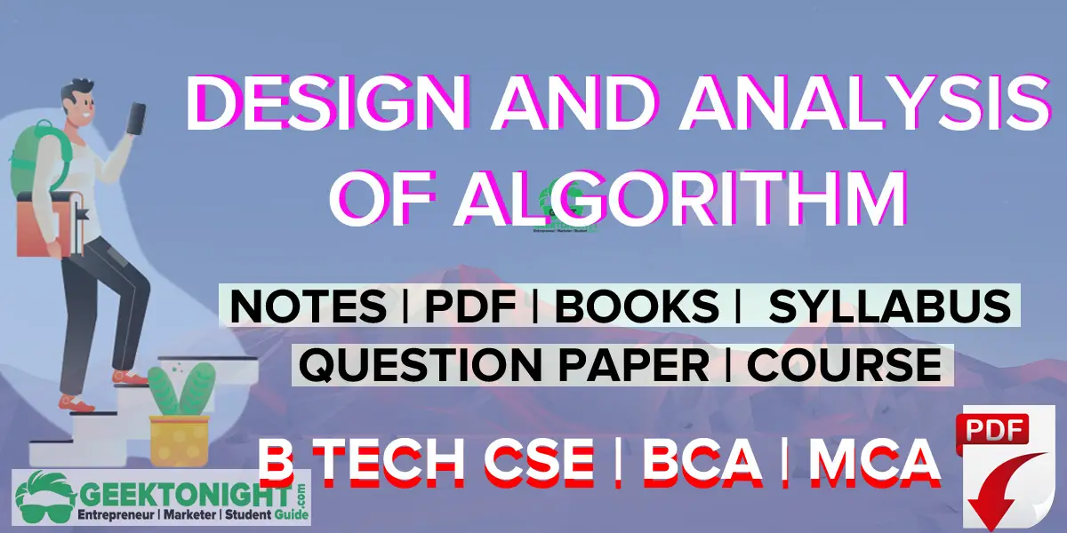 Design and Analysis of Algorithm Notes