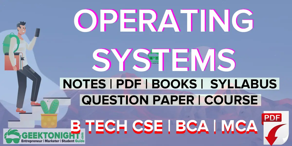 Operating Systems Notes