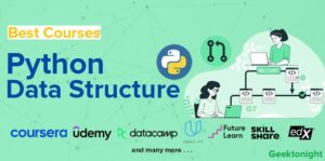 Read more about the article Best Python Data Structures Courses Online & Certification (April 2024)