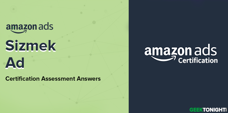 Amazon Sizmek Ad Suite Certification Assessment Answers