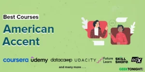 Read more about the article Best American Accent Courses Online & Certification (December 2023)