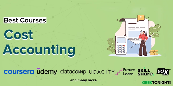 Best Cost Accounting Courses, Certification (2024)
