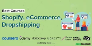 Read more about the article Best Shopify, eCommerce, Dropshipping Courses Online & Certification (February 2024)