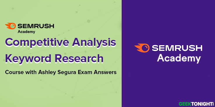 Competitive Analysis and Keyword Research Course Test Answers