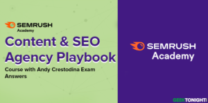 Read more about the article Semrush Content and SEO Agency Playbook Course with Andy Crestodina Exam Answers (2024)