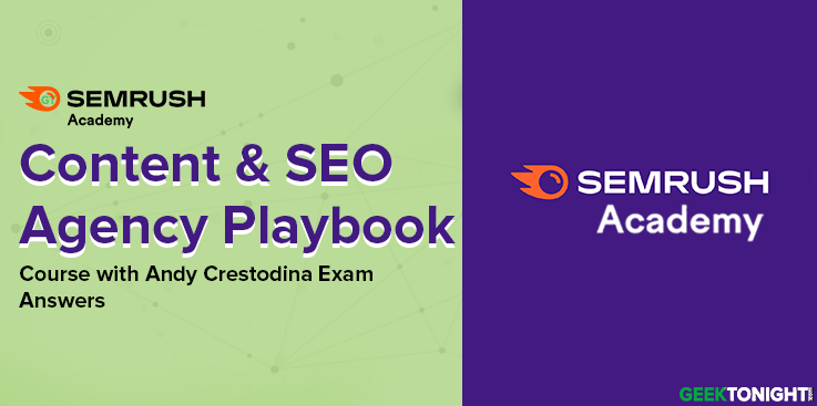 Content and SEO Agency Playbook Course with Andy Crestodina Exam Answers