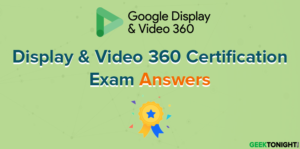 Read more about the article Display & Video 360 Certification Exam Answers (2023)