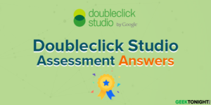 Read more about the article Doubleclick Studio Assessment Answers (2023)
