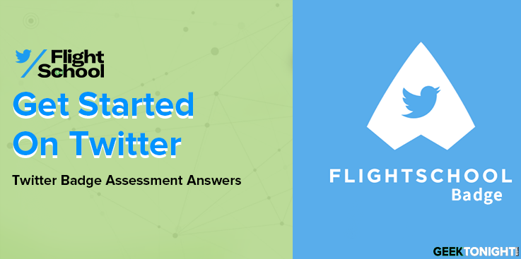 Get Started On Twitter Badge Assessment Answers