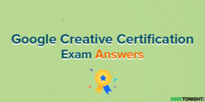Read more about the article Google Creative Certification Exam Answers (2025)