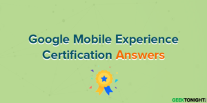 Read more about the article Google Mobile Experience Certification Exam Answers (2024)