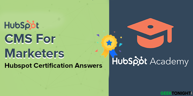 HubSpot CMS For Marketers Certification Answers