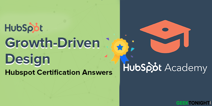 HubSpot Growth-Driven Design Certification Answers