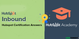 Read more about the article HubSpot Inbound Certification Answers (2023)
