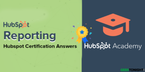 Read more about the article HubSpot Reporting Certification Answers (2024)