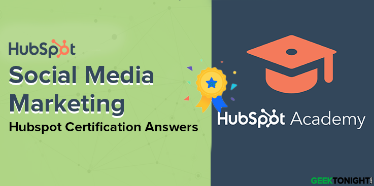 Hubspot Social Media Marketing Certification Answers