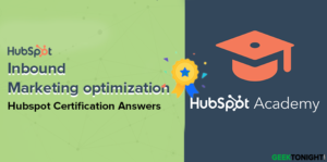 Read more about the article HubSpot Inbound Marketing Optimization Exam Answers (2024)