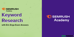 Read more about the article SEMrush Keyword Research Course with Greg Gifford Exam Answers (2023)