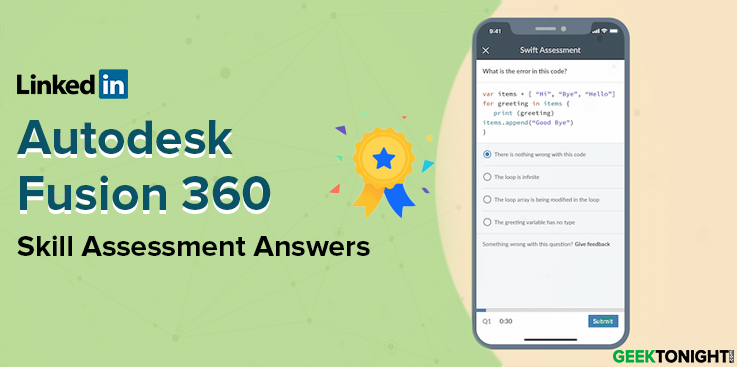 LinkedIn Autodesk Fusion 360 Skill Assessment Answers