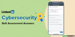 Read more about the article LinkedIn Cybersecurity Skill Assessment Answers (2024)