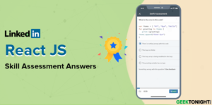 Read more about the article LinkedIn React JS Skill Assessment Answers (2025)