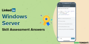 Read more about the article LinkedIn Windows Server Skill Assessment Answers (2024)