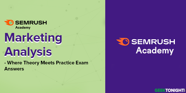 Marketing Analysis - Where Theory Meets Practice Exam Answers