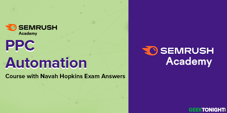 PPC Automation Course with Navah Hopkins Exam Answers