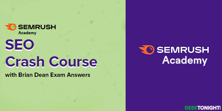 Semrush SEO Crash Course with Brian Dean Exam Answers